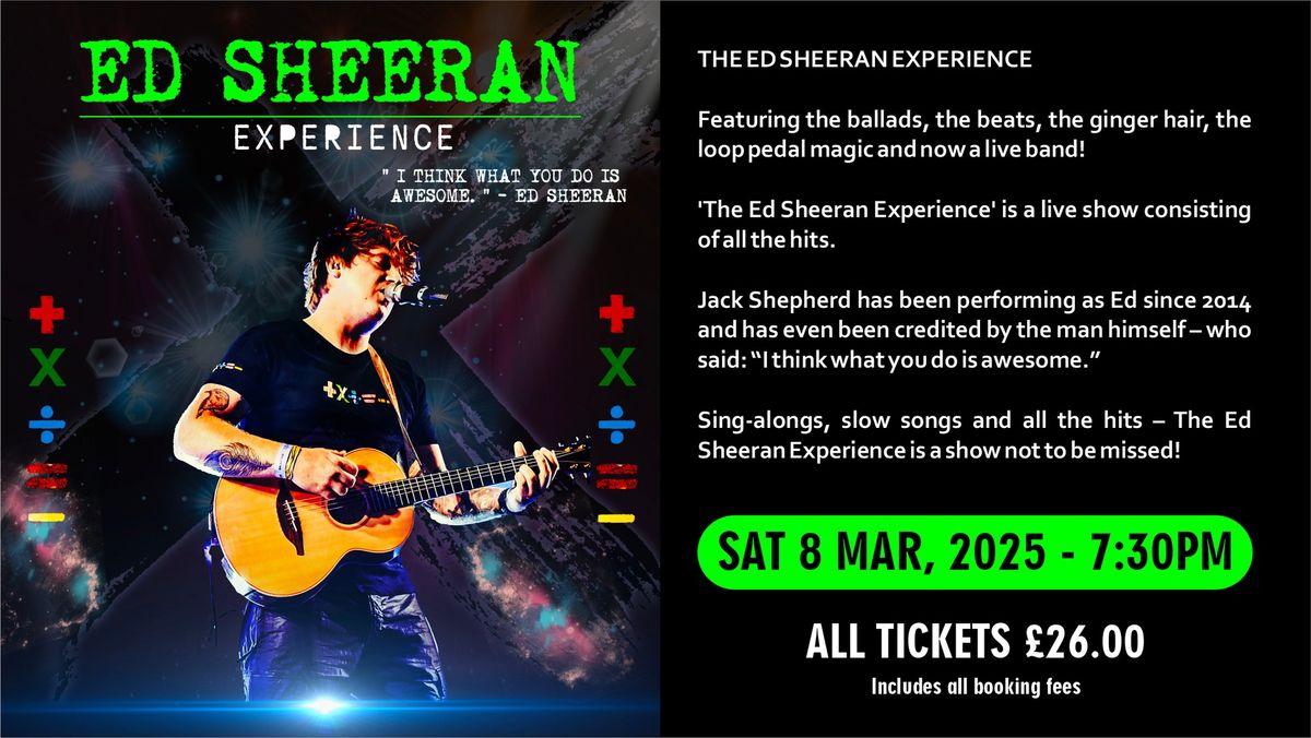 The Ed Sheeran Experience