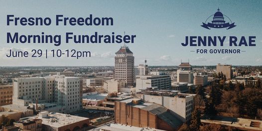 Fresno Freedom Morning Fundraiser