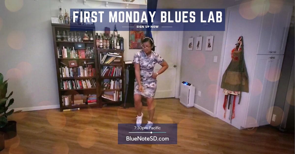 First Monday Blues Lab