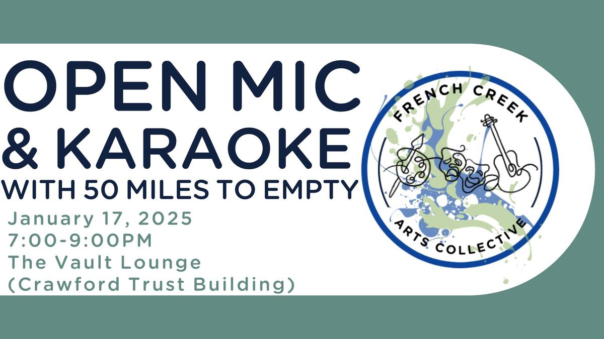 Open Mic & Karaoke Night with 50 Miles to Empty