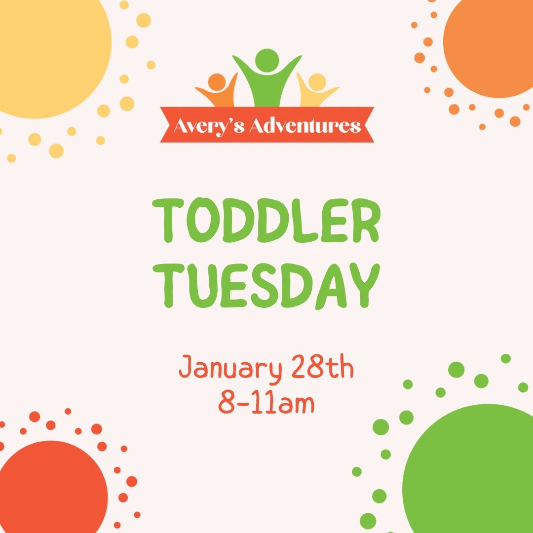 Toddler Tuesday \u2013 Playtime Just for the Littles!