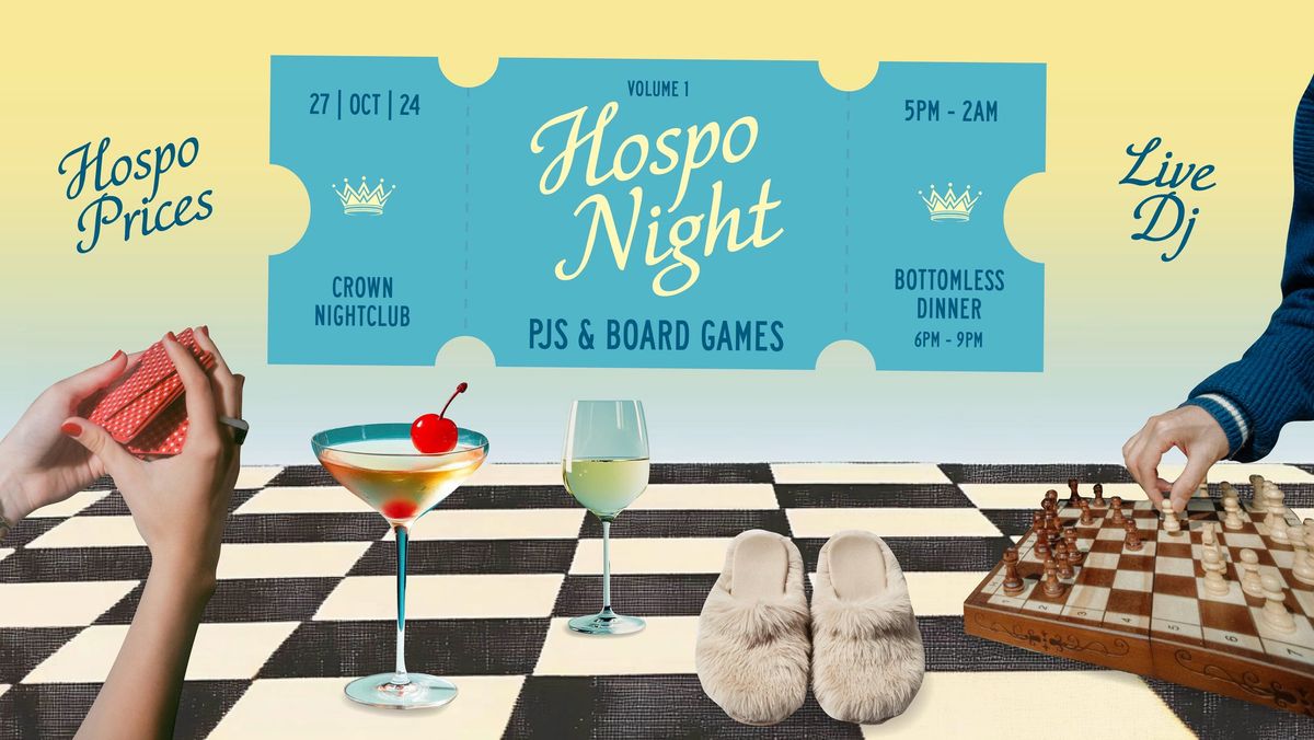 Pyjamas & Boardgames - Hospo Night Vol. 1