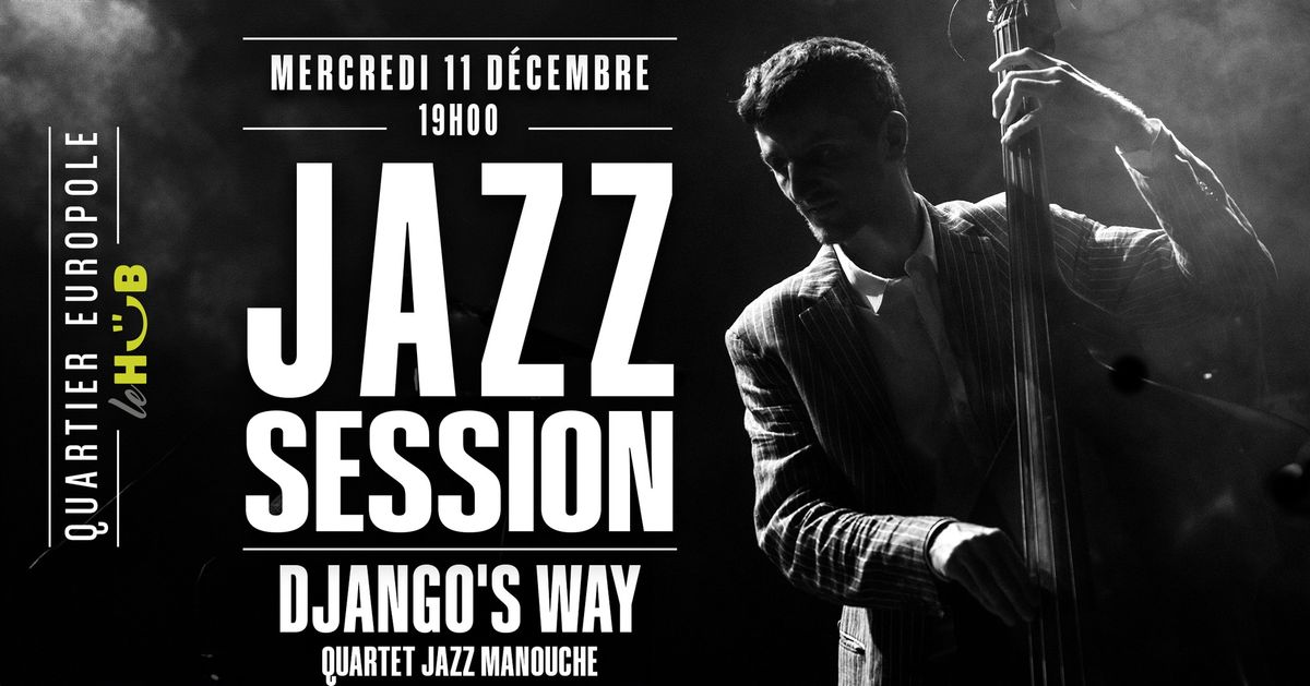 Jazz Session - Django's Way \/ Quartet Jazz Manouche