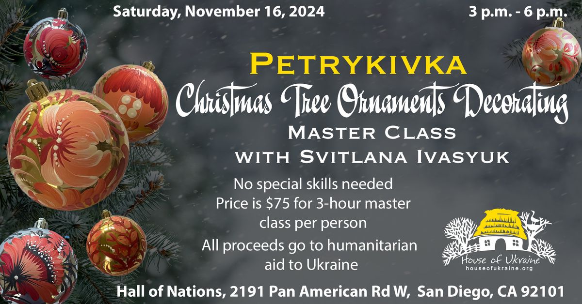 Petrykivka Christmas Tree Ornaments Decorating Master Class with Svitlana Ivasyuk