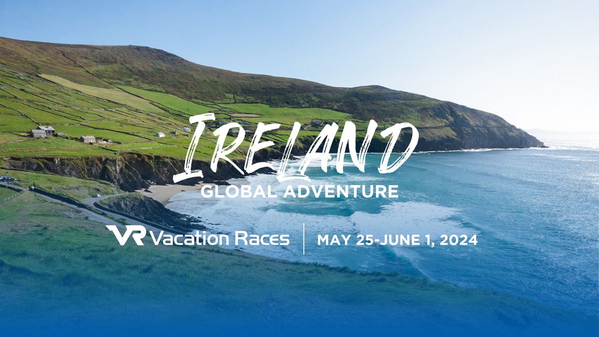Ireland Global Adventure | May 25-June 1, 2024