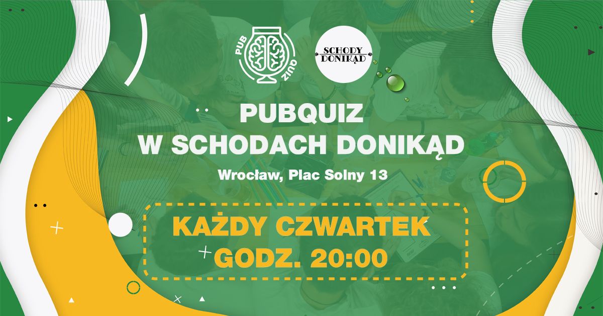 PubQuiz w Schodach Donik\u0105d - CZWARTEK