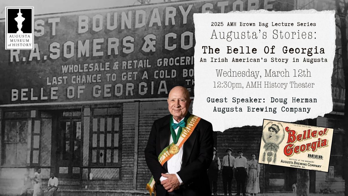 March Brown Bag Lecture: The Belle Of Georgia