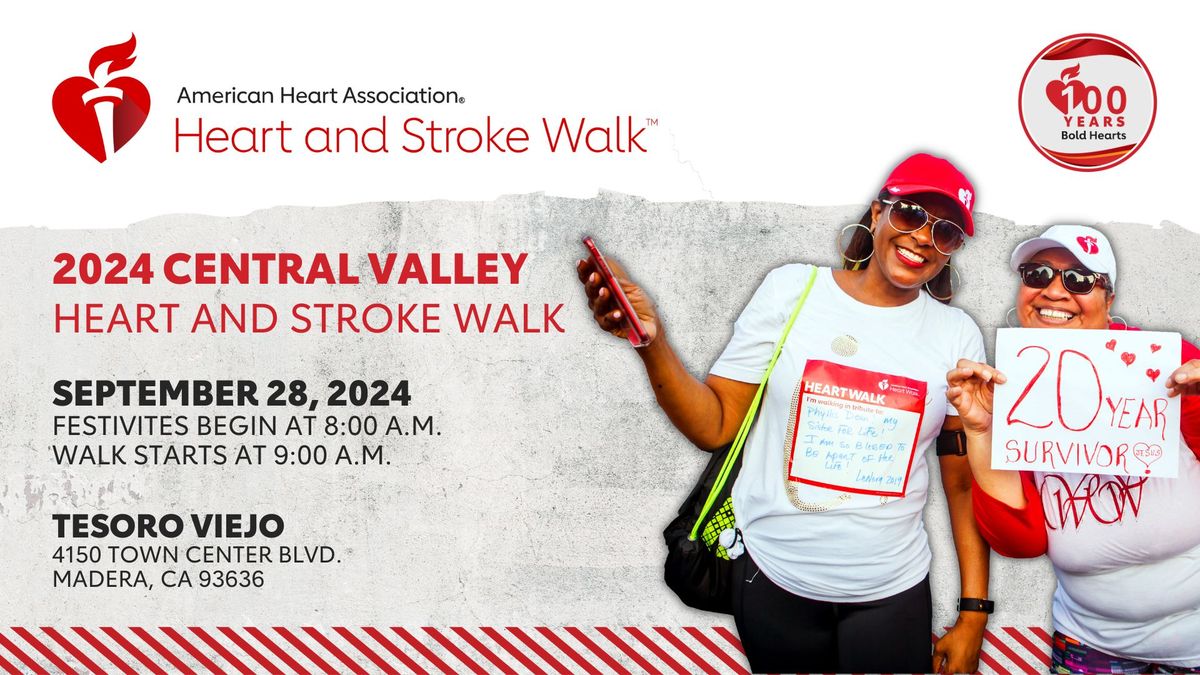 2024 Central Valley Heart and Stroke Walk