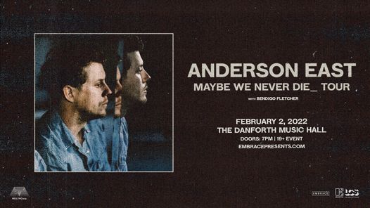 Anderson East @ The Danforth Music Hall | February 2nd