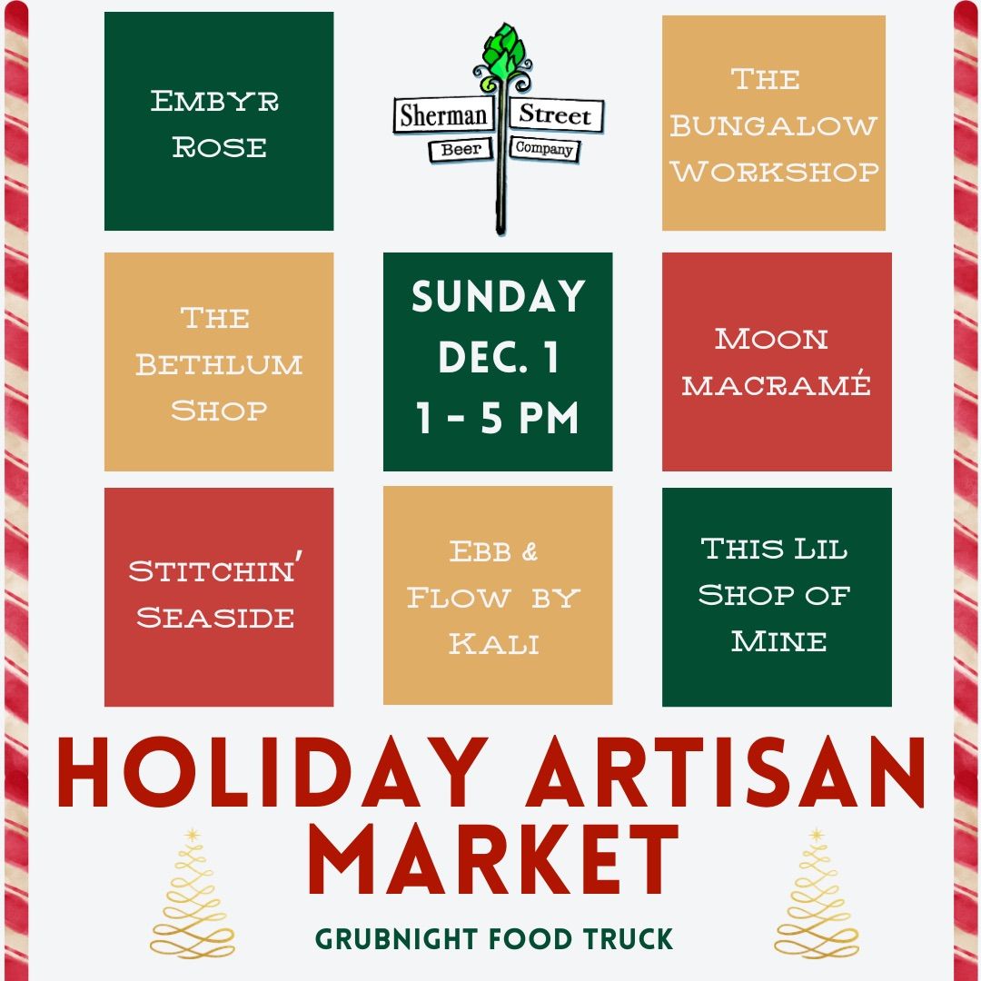 Holiday Artisan Market 12\/1 @ Sherman Street Beer Co.