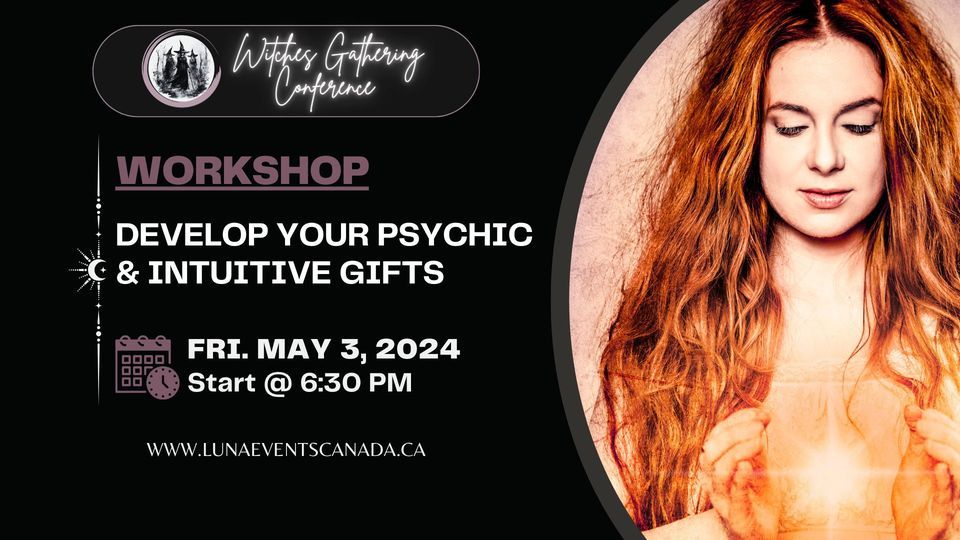 DEVELOP YOUR PSYCHIC & INTUITIVE GIFTS