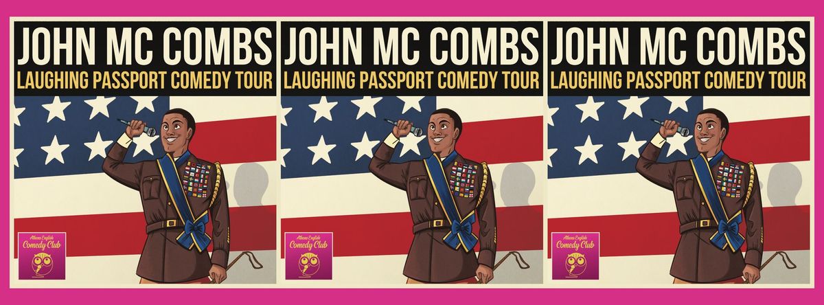 John McCombs - LAUGHING PASSPORT | Athens English Comedy Club