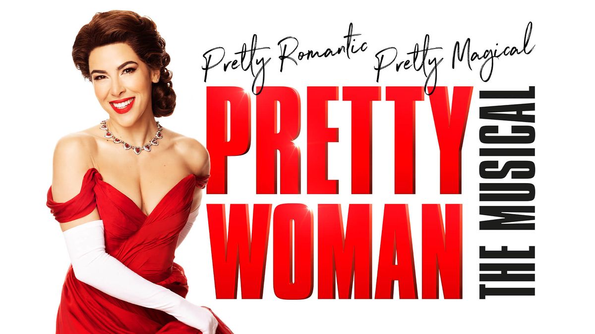 Pretty Woman The Musical Live at Regent Theatre