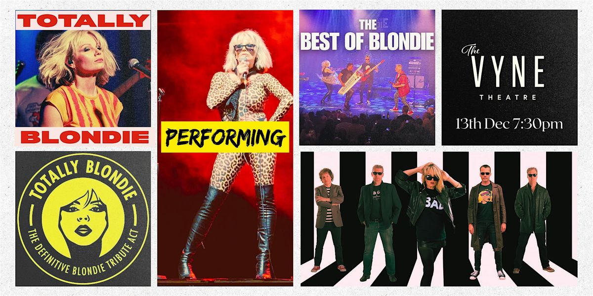 Totally Blondie Live On Stage