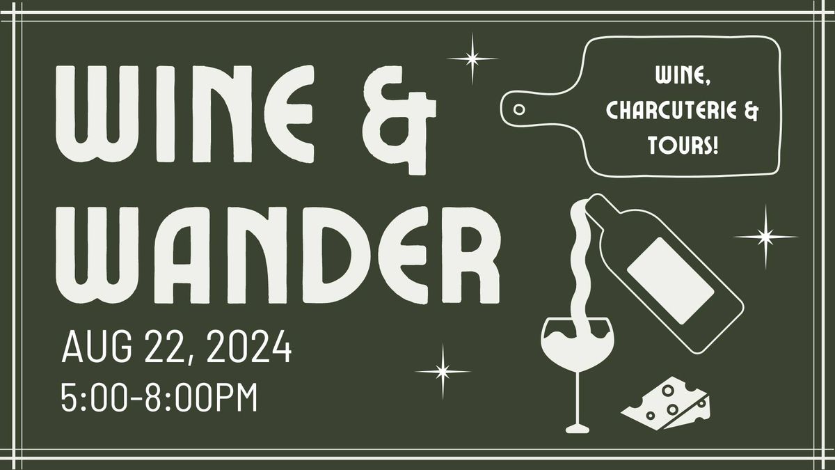 Wine & Wander 