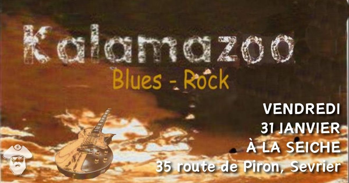 Kalamazoo en live \u2013 Blues et Rock