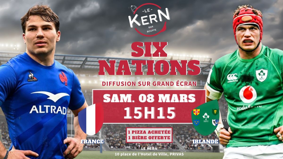 \ud83c\udfc9 Match Rugby : France \ud83c\uddeb\ud83c\uddf7 - Irlande \ud83c\uddee\ud83c\uddea