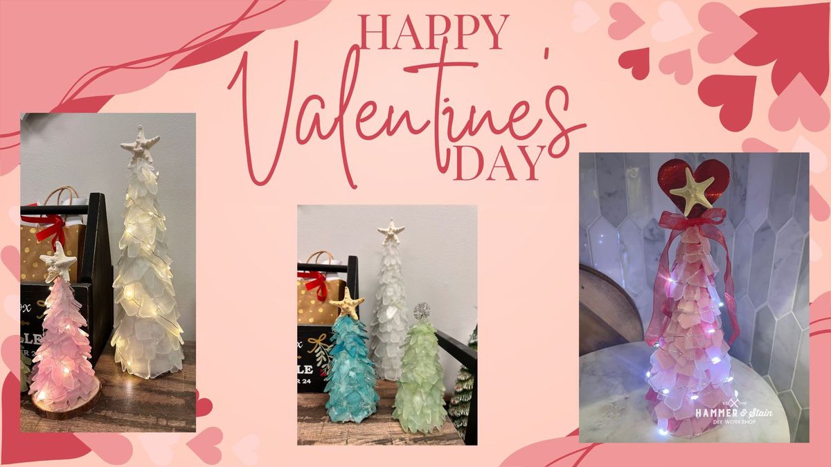 2\/2\/25 11-2pm Valentines day seaglass tree