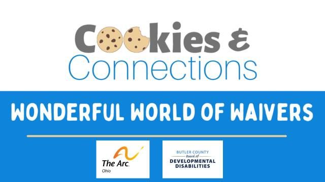 Cookies and Connections: Wonderful World of Waivers