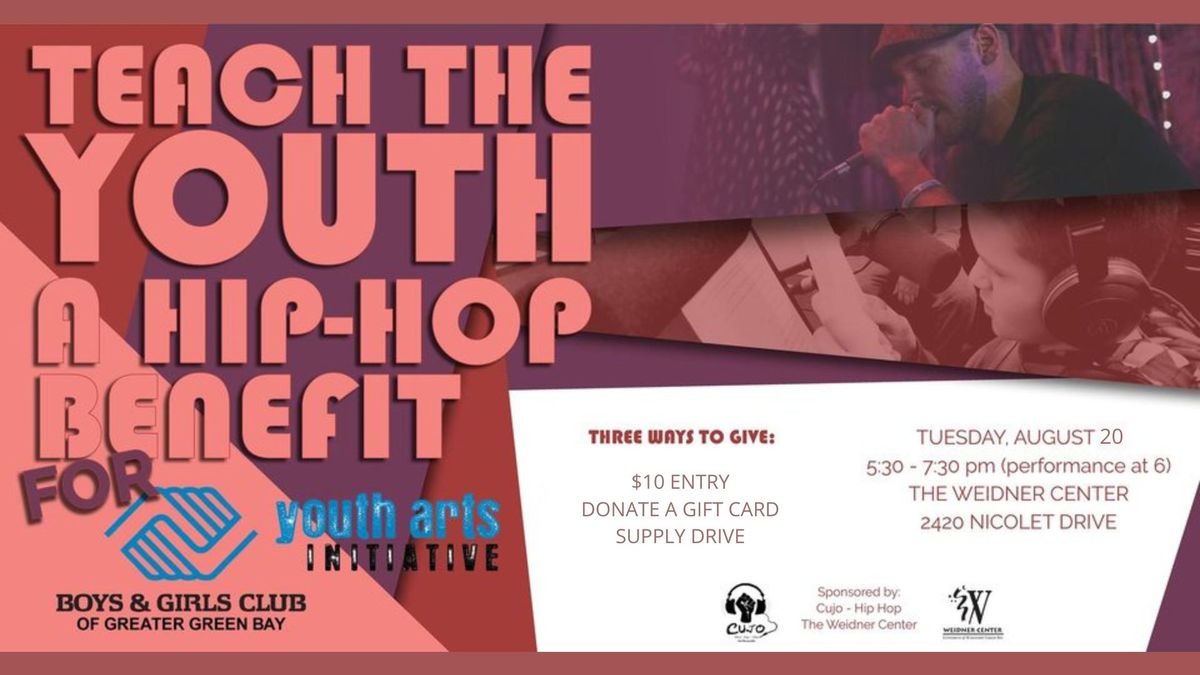 Teach The Youth: Fundraiser for The Boys and Girls Club of Greater Green Bay