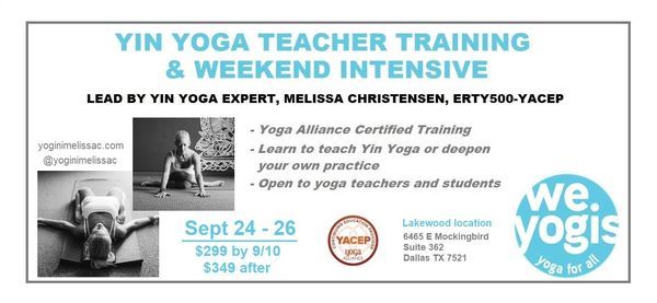 Yin Yoga Teacher Training and Weekend Intensive