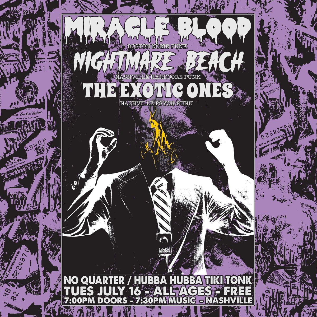 Miracle Blood, Nightmare Beach, and The Exotic Ones at No Quarter\/Hubba Hubba Tiki Tonk