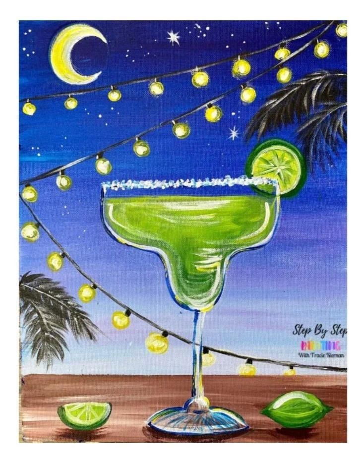 Canvas Class - Margaritas & Moonlight
