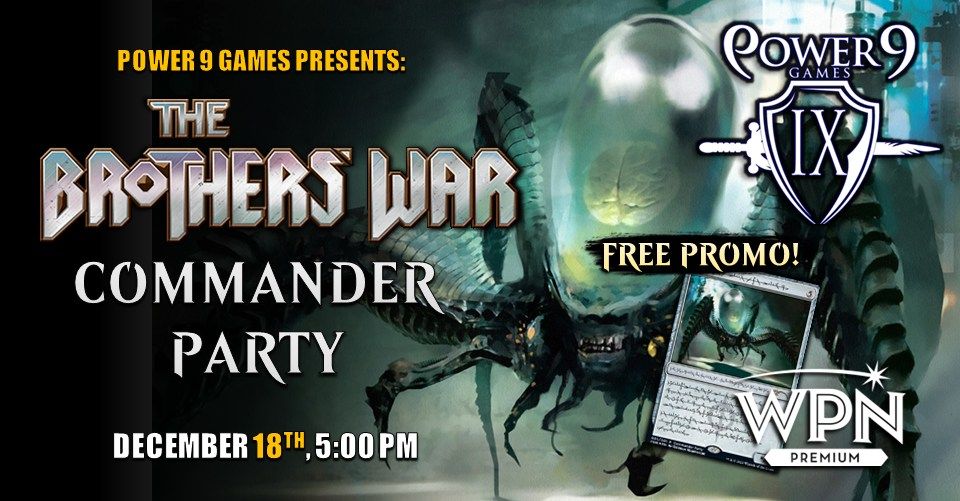 MTG: the Brothers' War Commander Party