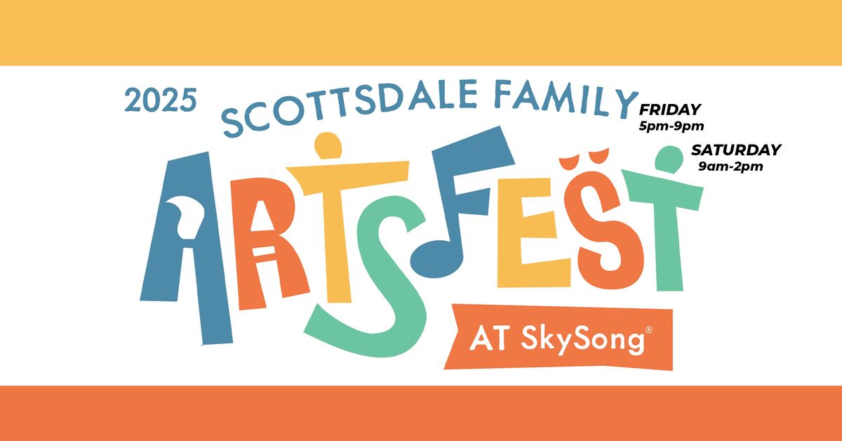 Scottsdale Family ArtsFest at SkySong