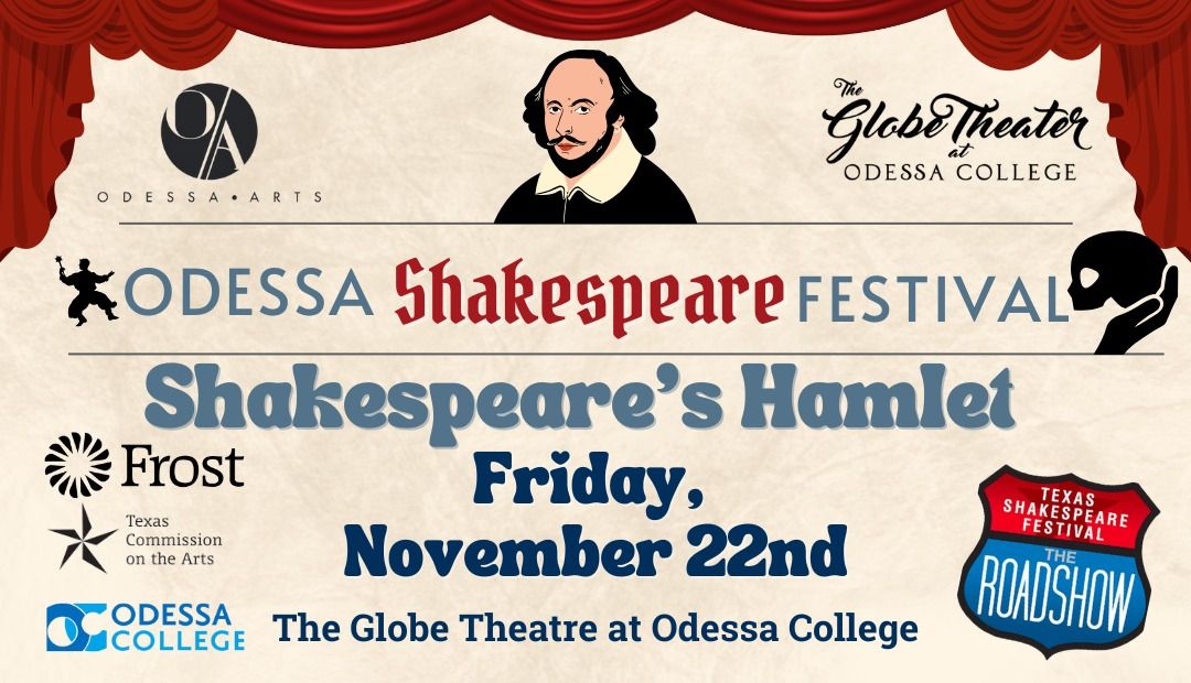 2024 Odessa Shakespeare Festival: Hamlet