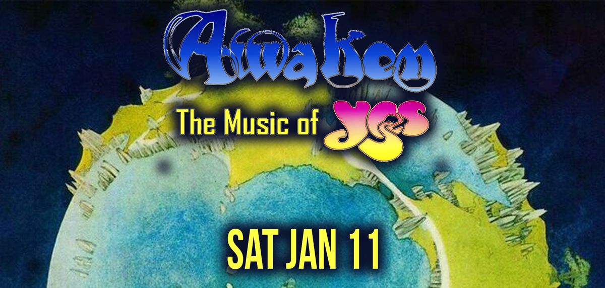 Awaken - Music of Yes at the Mauch Chunk Opera House