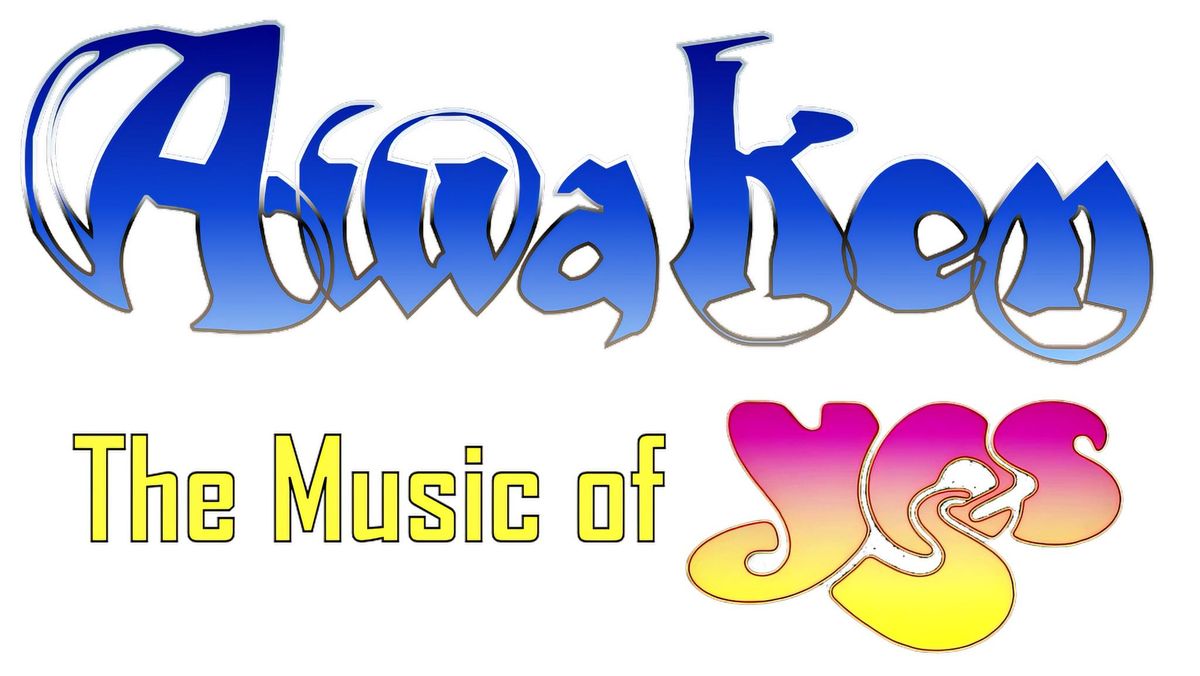 Awaken - Music of Yes at the Mauch Chunk Opera House