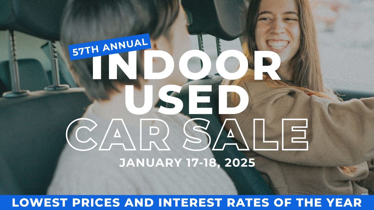 57th Annual Indoor Used Car Sale 