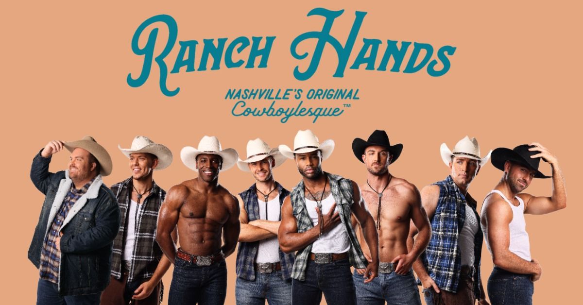 Ranch Hands - Cowboylesque