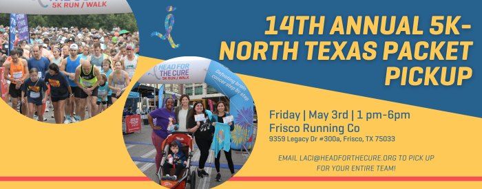 14th Annual Head for the Cure 5k- North Texas Packet Pickup