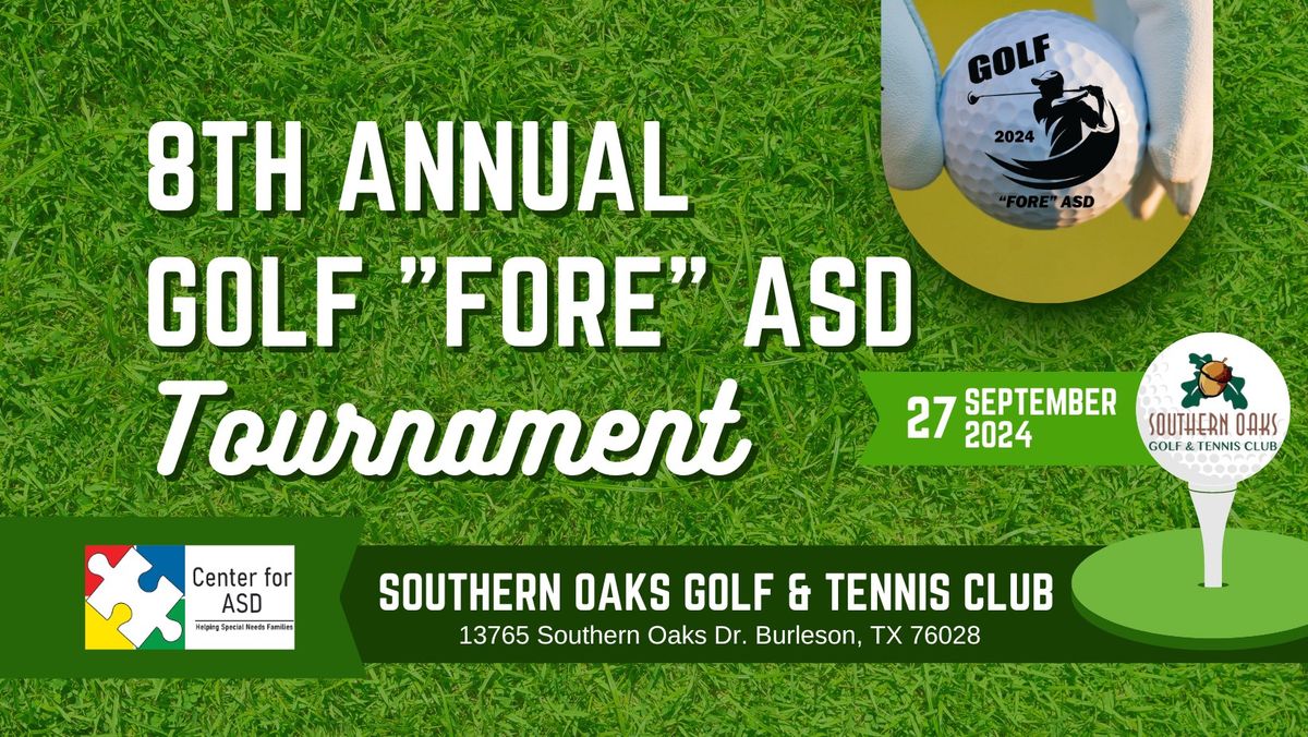 8th Annual Golf "FORE" ASD Tournament