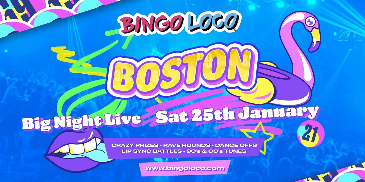 Bingo Loco Boston ( 21+ )