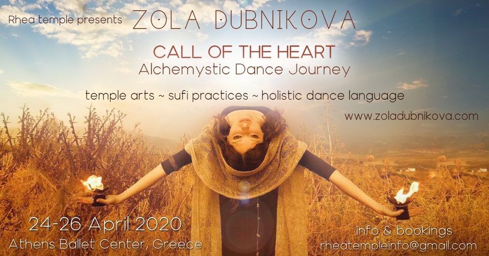 Zola Dubnikova ~ Call of the Heart ~ in Athens