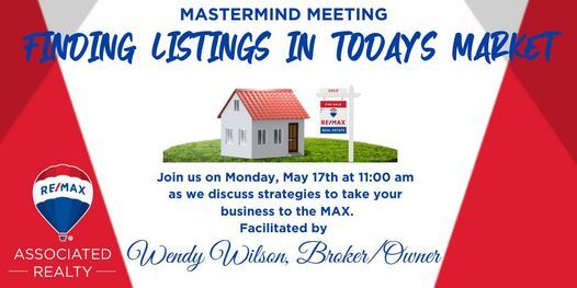 Mastermind Meeting - Finding Listings In Today's Market