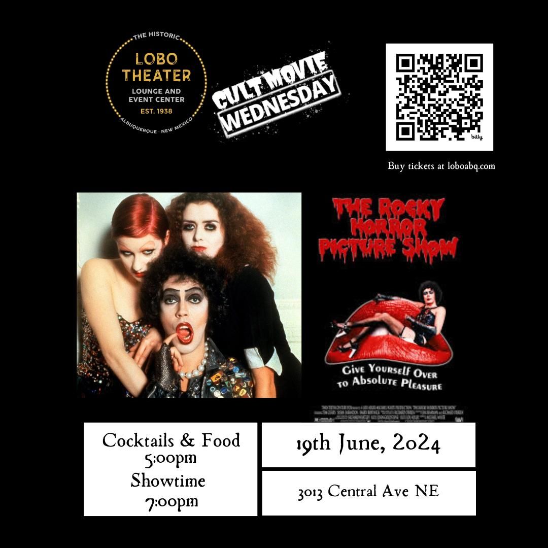Cult Classic Movie Wednesdays Presenting: Rocky Horror Picture Show