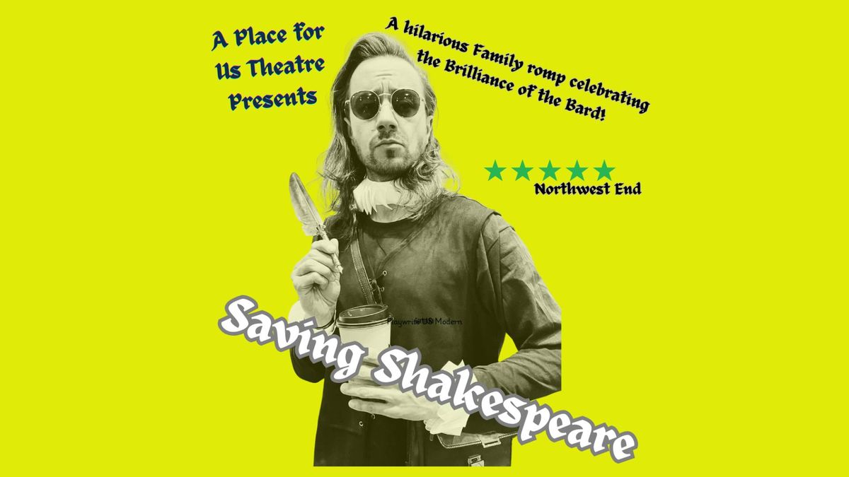 Saving Shakespeare