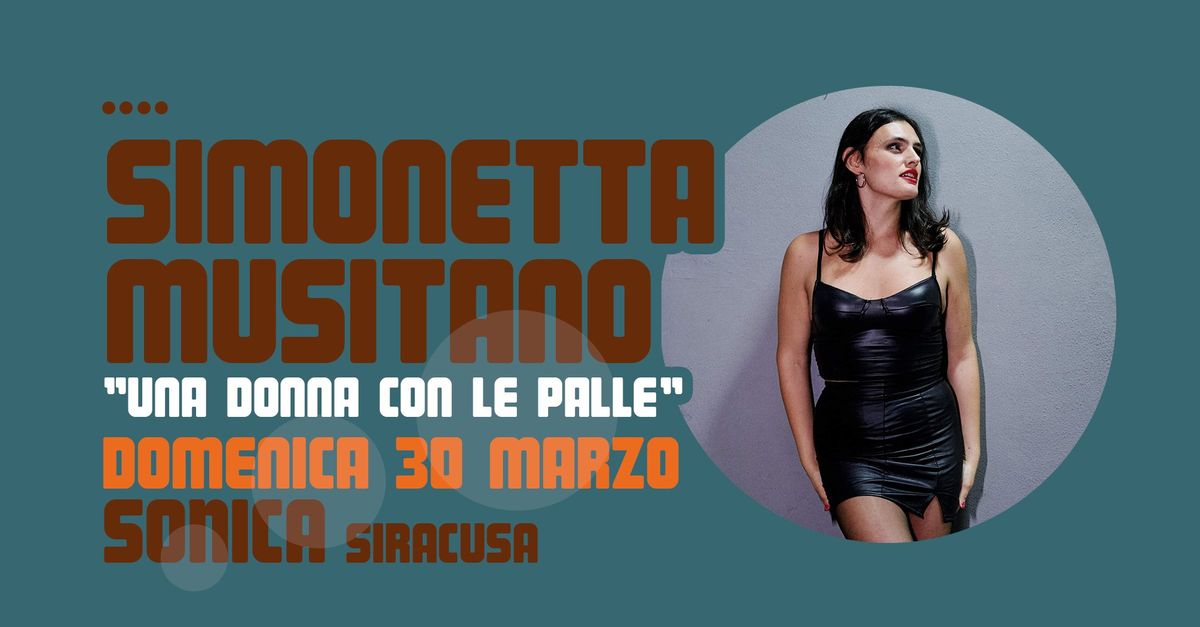 dom 30 mar SIMONETTA MUSITANO \/ STAND UP COMEDY SHOW