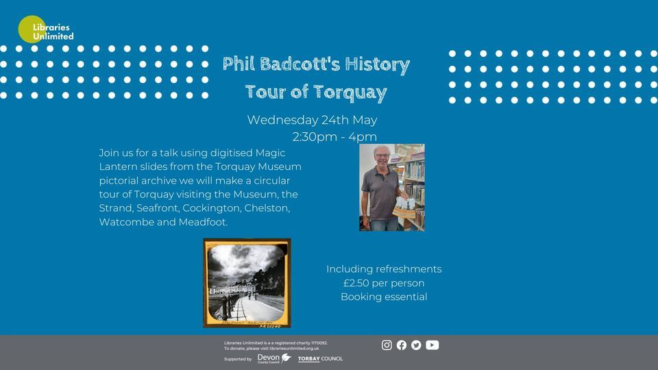 Phil Badcott's History Tour of Torquay