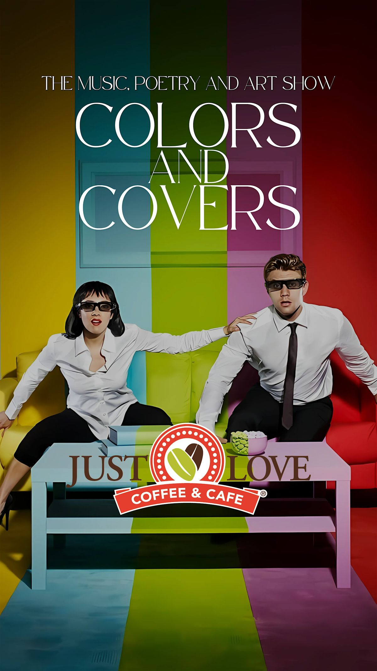 Colors and Covers; The Music, Poetry and Art Show