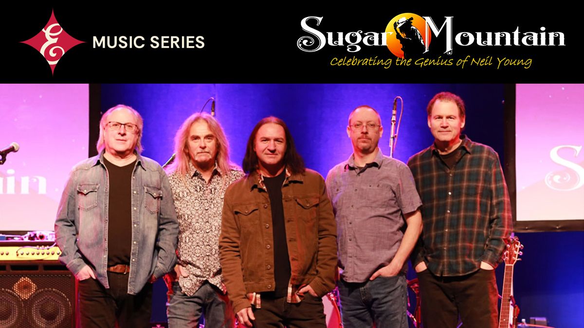 Sugar Mountain - The Ultimate Neil Young Tribute
