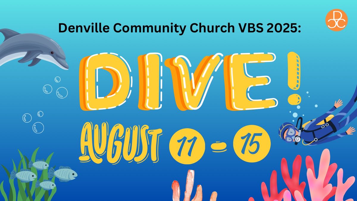 DIVE! Vacation Bible School at Denville Community Church