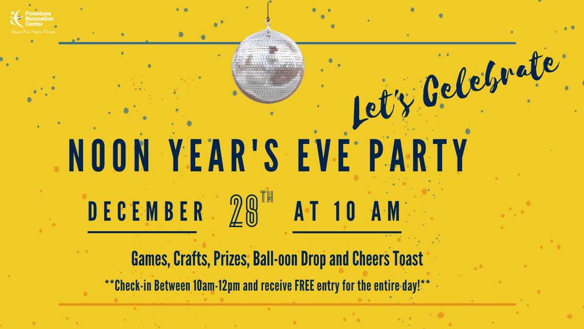 Noon Year's Eve Party