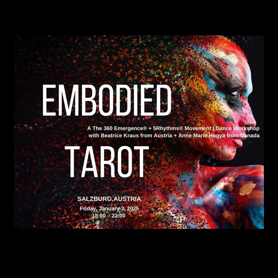 Embodied Tarot | 5 Rhythms & The 360 Emergence Dance Workshop 