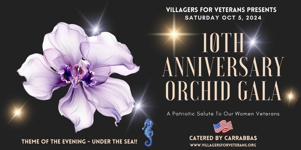 10th Anniversary Orchid Gala - Honoring Women Veterans