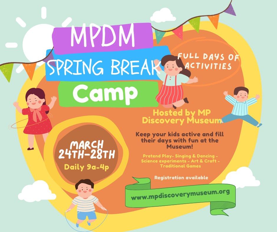 MPDM Spring Break Camp